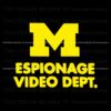 michigan-espionage-video-department-svg-digital-cricut-file