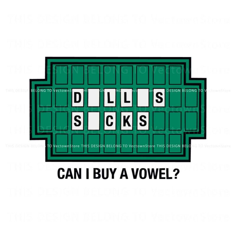 nfl-dallas-sucks-can-i-buy-a-vowel-svg-graphic-design-file