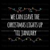 taylor-lyrics-we-can-leave-the-christmas-lights-svg-file