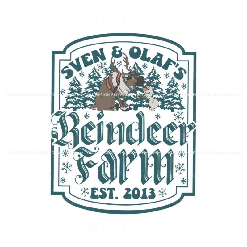 sven-and-olafs-reindeer-farm-est-2013-svg-digital-files