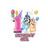 cute-bluey-1st-birthday-girl-png-sublimation-download