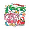 world-full-of-grinches-be-a-cindy-lou-christmas-gift-png-file