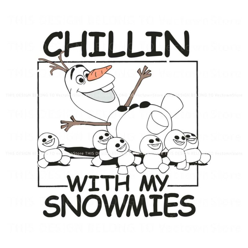 chillin-with-my-snowmies-olaf-christmas-svg-cricut-files
