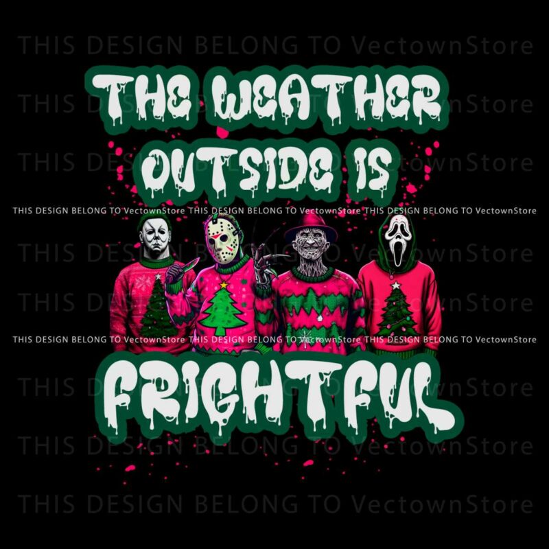 horror-guys-the-weather-outside-is-frightful-png-file