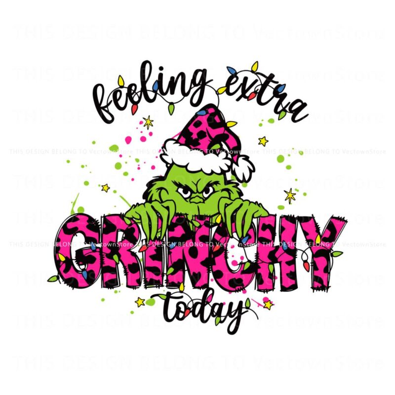 pink-grinch-feeling-extra-grinchy-today-svg-cricut-files