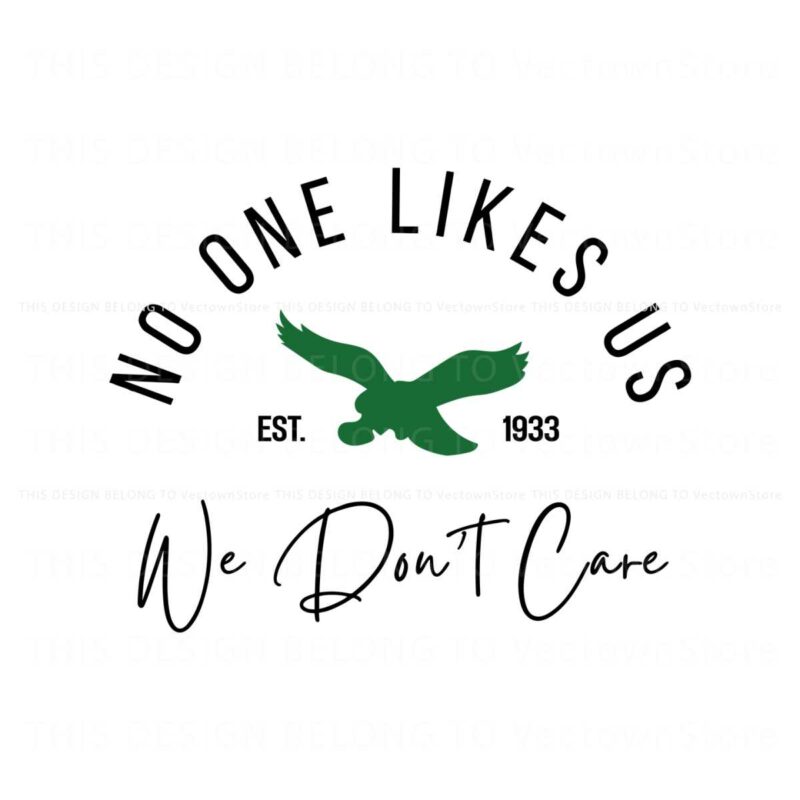 no-one-likes-us-we-dont-care-svg