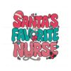 vintage-santas-favorite-nurse-svg