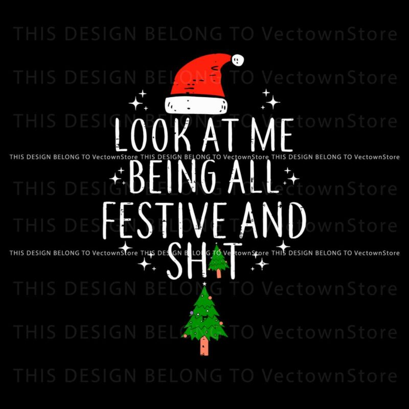 funny-look-at-me-being-all-festive-svg