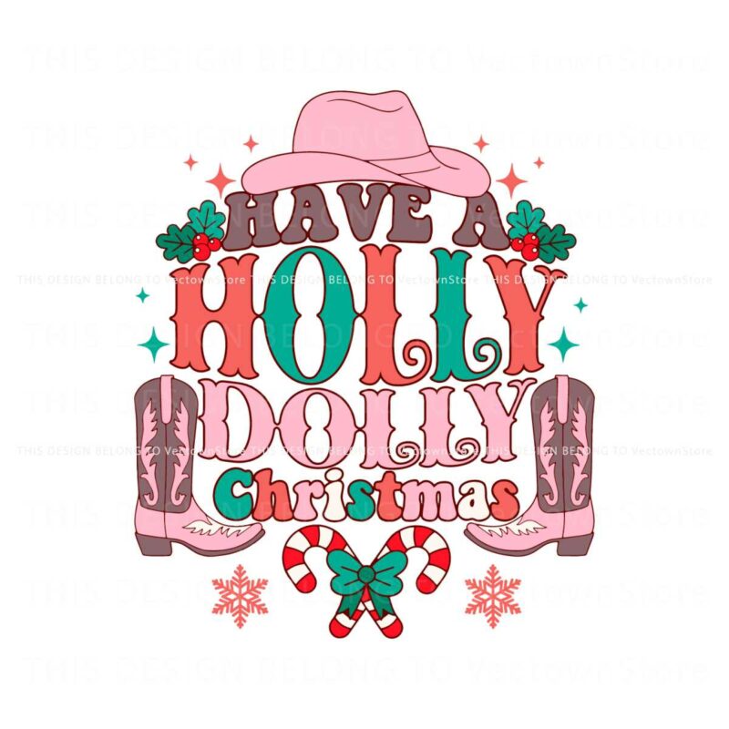 have-a-holly-dolly-christmas-svg