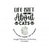 life-isnt-all-about-cats-svg