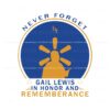 never-forget-gail-lewis-in-honor-svg