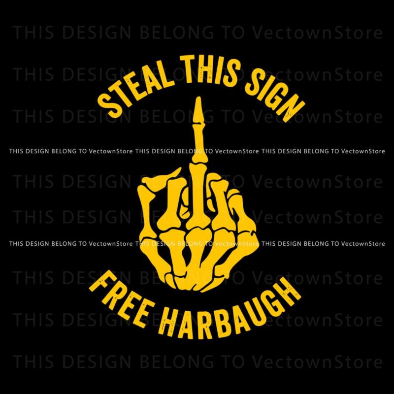 steal-this-sign-free-harbaugh-svg-digital-download