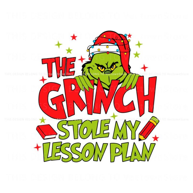 the-grinch-stole-my-lesson-plan-christmas-santa-hat-svg