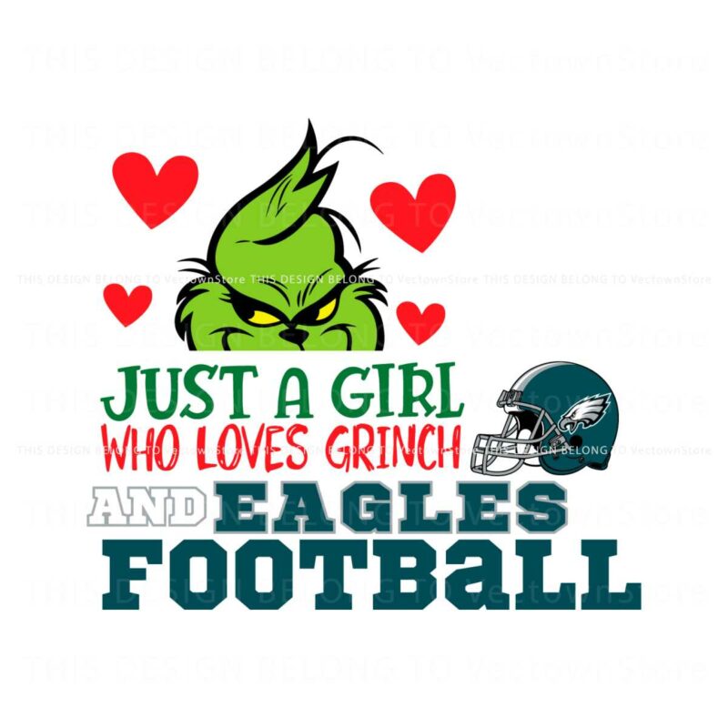 just-a-girl-who-loves-grinch-and-eagles-football-svg