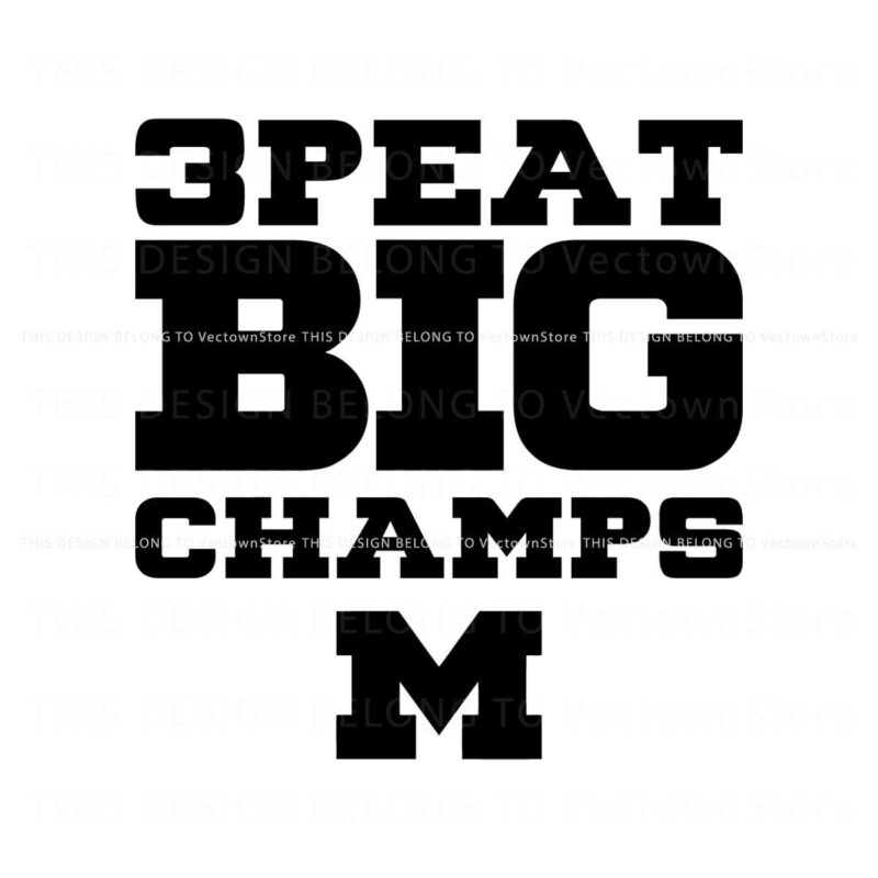 3peat-big-10-champs-michigan-wolverines-svg