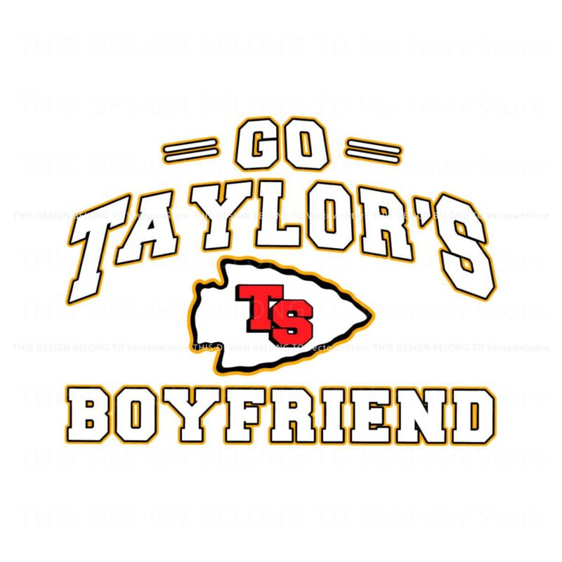 funny-ts-go-taylors-boyfriend-svg