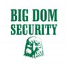 big-dom-security-eagles-philadelphia-football-svg