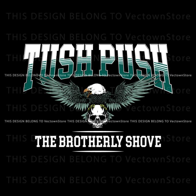 philadelphia-brotherly-shove-eagles-tush-push-svg