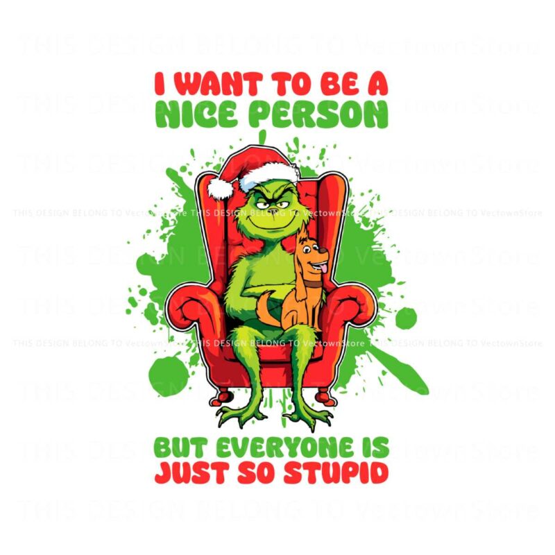 grinch-i-want-to-be-a-nice-person-svg