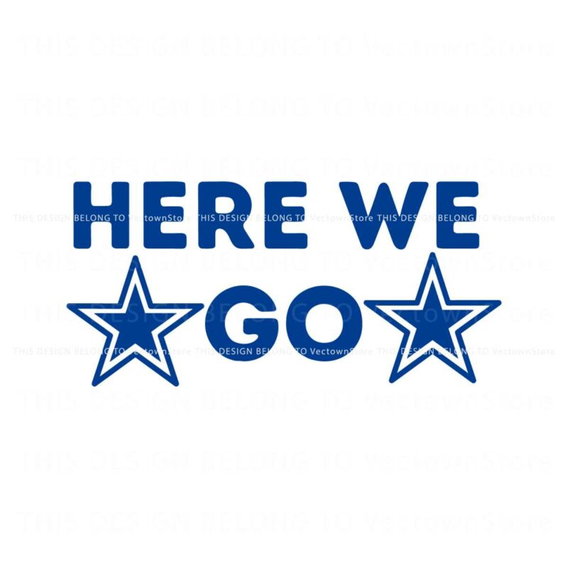 nfl-here-we-go-dallas-football-svg