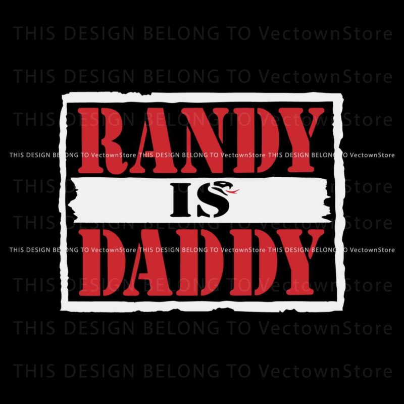 randy-orton-randy-is-daddy-wrestling-svg