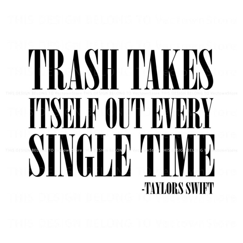 trash-takes-itself-out-taylors-version-svg