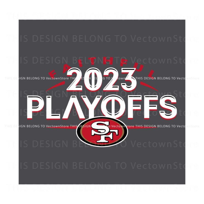 san-francisco-49ers-faithful-2023-playoffs-svg