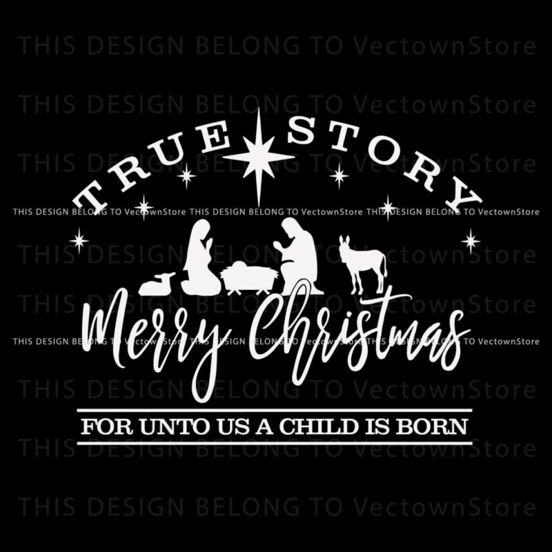 true-story-merry-christmas-svg