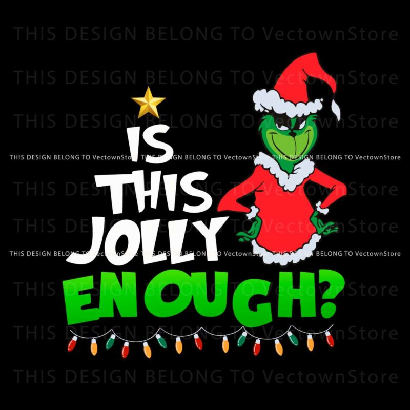 grinch-santa-is-this-jolly-enough-svg