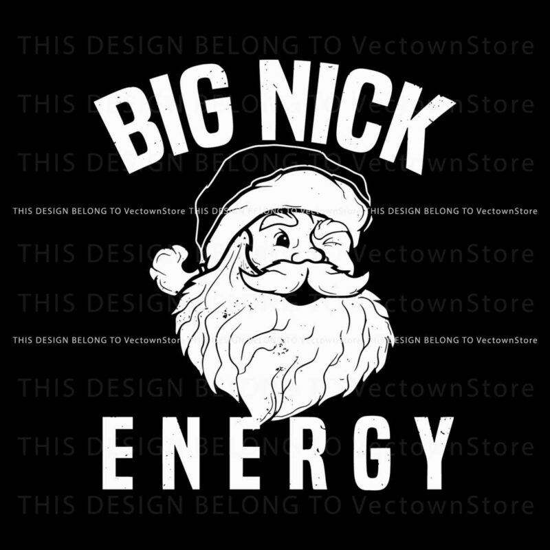 funny-santa-big-nick-energy-svg