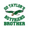 go-taylors-boyfriend-brother-eagles-football-svg