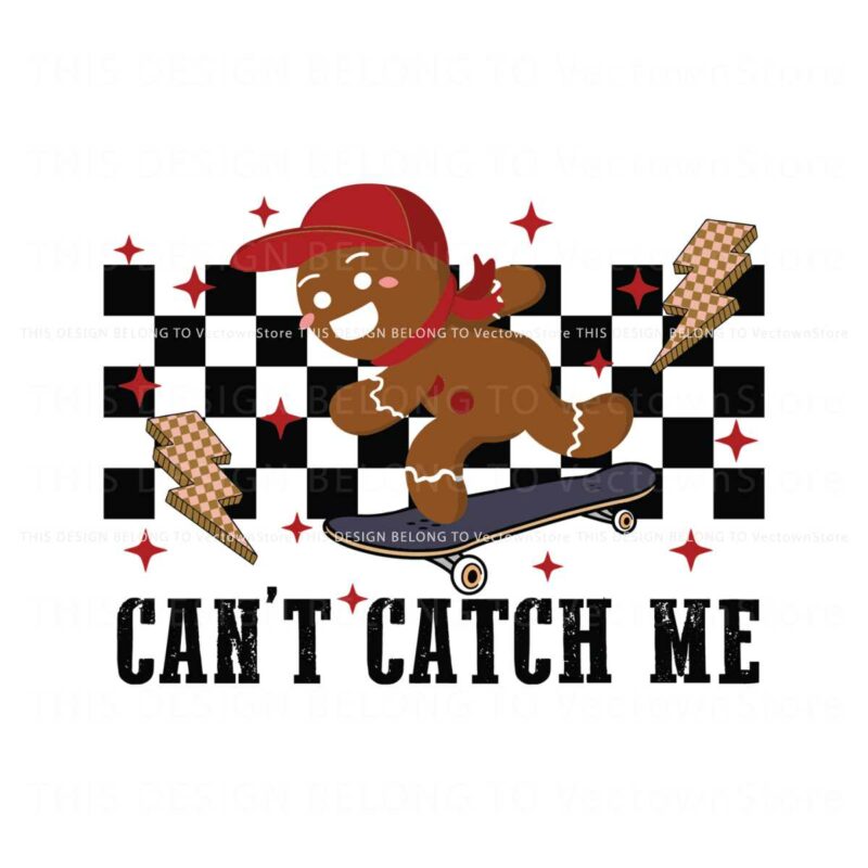 skateboarding-gingerbread-cant-catch-me-svg