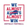 buffalo-bills-we-almost-always-almost-win-svg