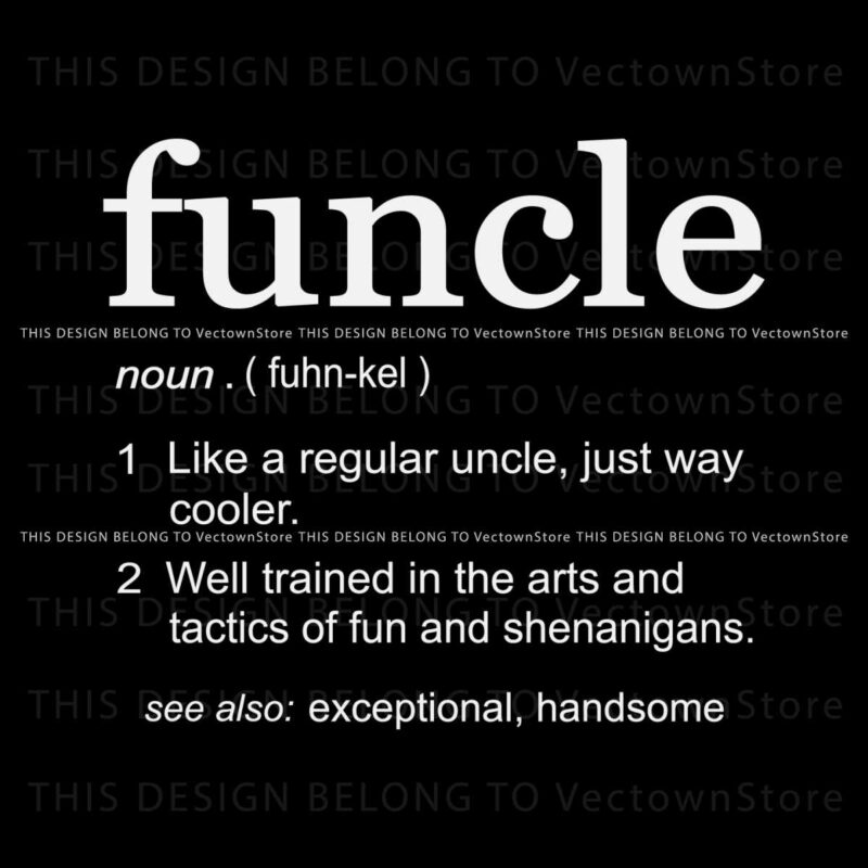 funcle-definition-uncle-to-be-svg