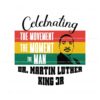 celebrating-the-movement-the-moment-the-man-svg