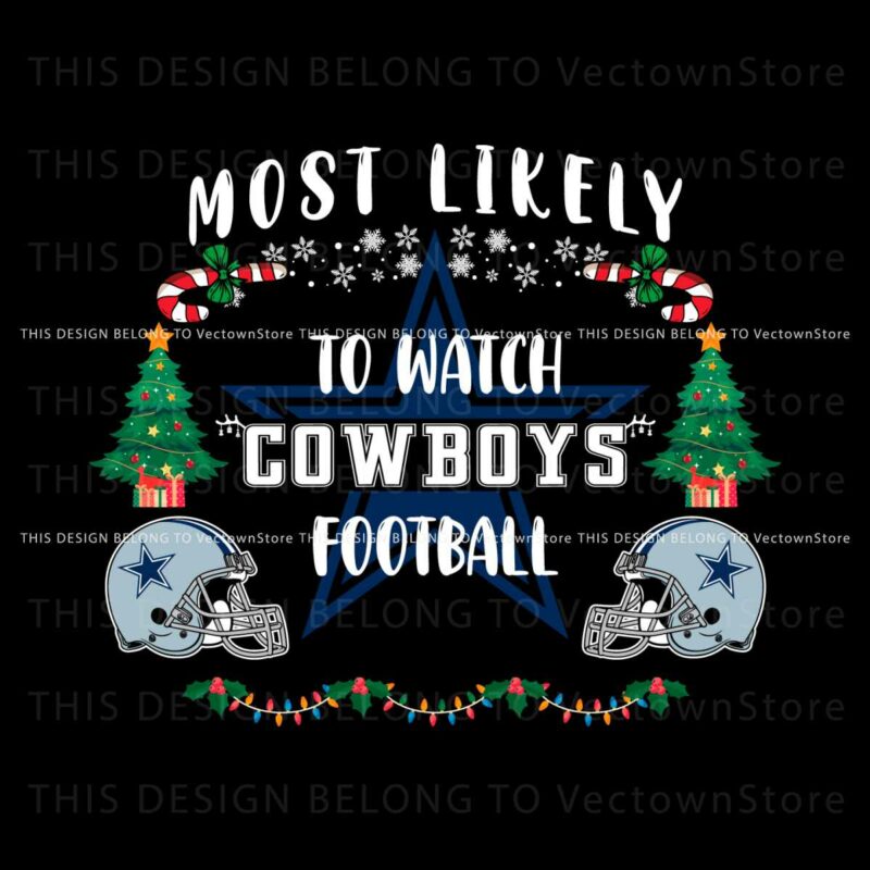 most-likely-to-watch-cowboys-football-svg