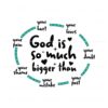 god-is-so-much-bigger-than-your-pain-svg