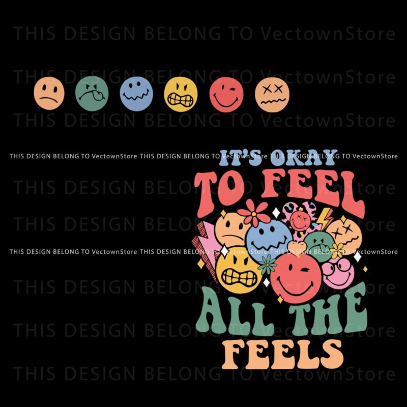 okay-to-feel-all-the-feels-speech-therapy-svg