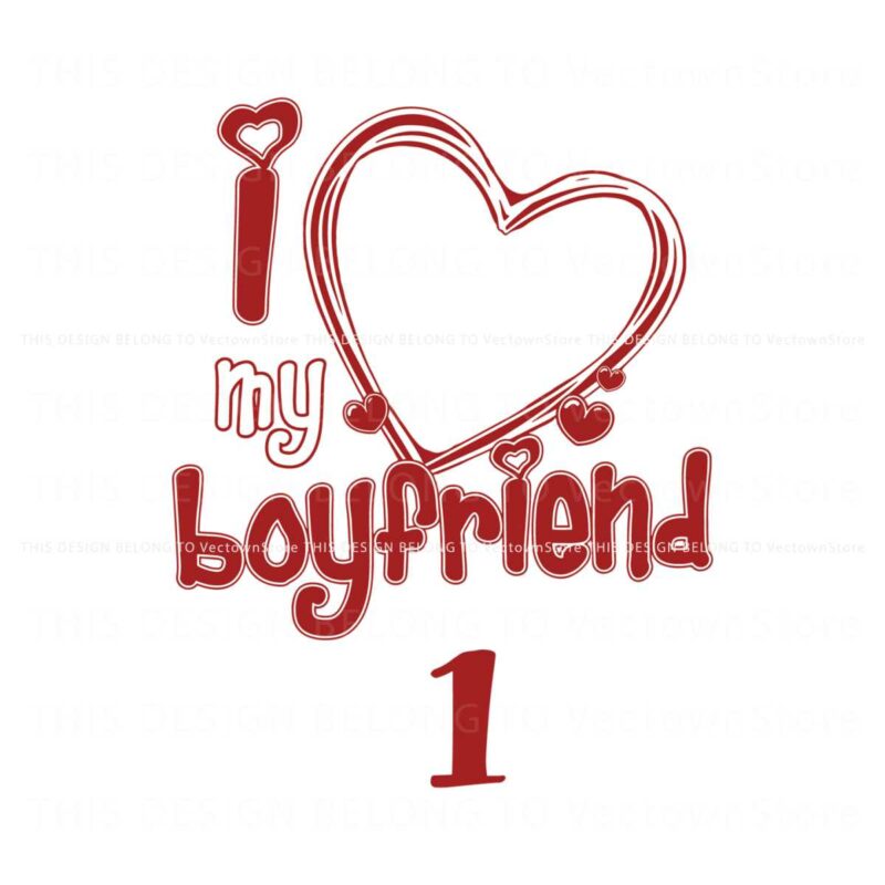 i-love-my-boyfriend-valentine-heart-svg