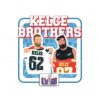 kelce-brothers-super-bowl-lviii-png