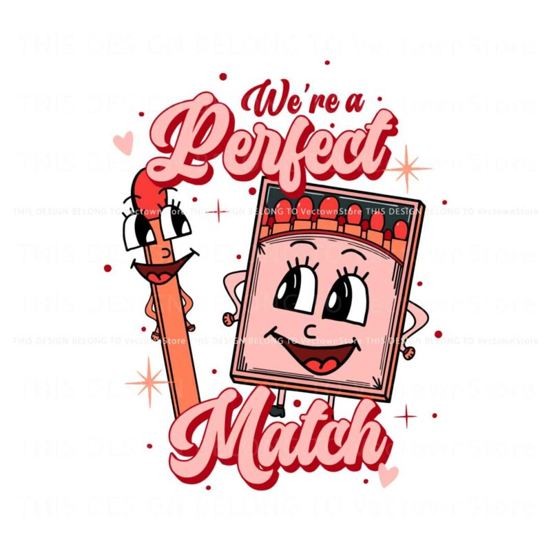 we-are-a-perfect-match-valentines-day-couple-svg