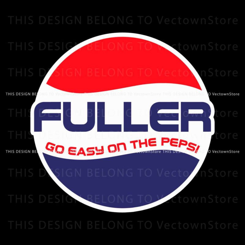 retro-fuller-go-easy-on-the-pepsi-svg