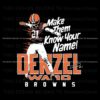 denzel-ward-make-them-know-your-name-svg