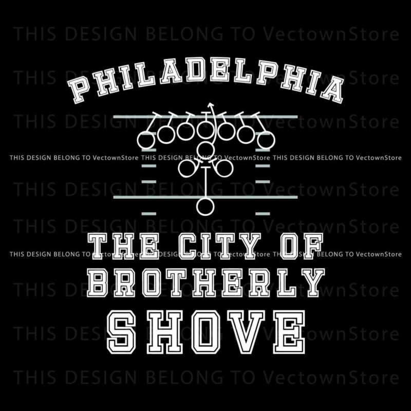 philadelphia-the-city-of-brotherly-shove-svg