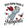 even-cupid-need-a-margarita-svg