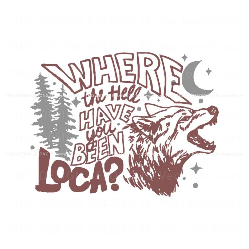 twilight-saga-where-the-hell-have-you-been-loca-svg