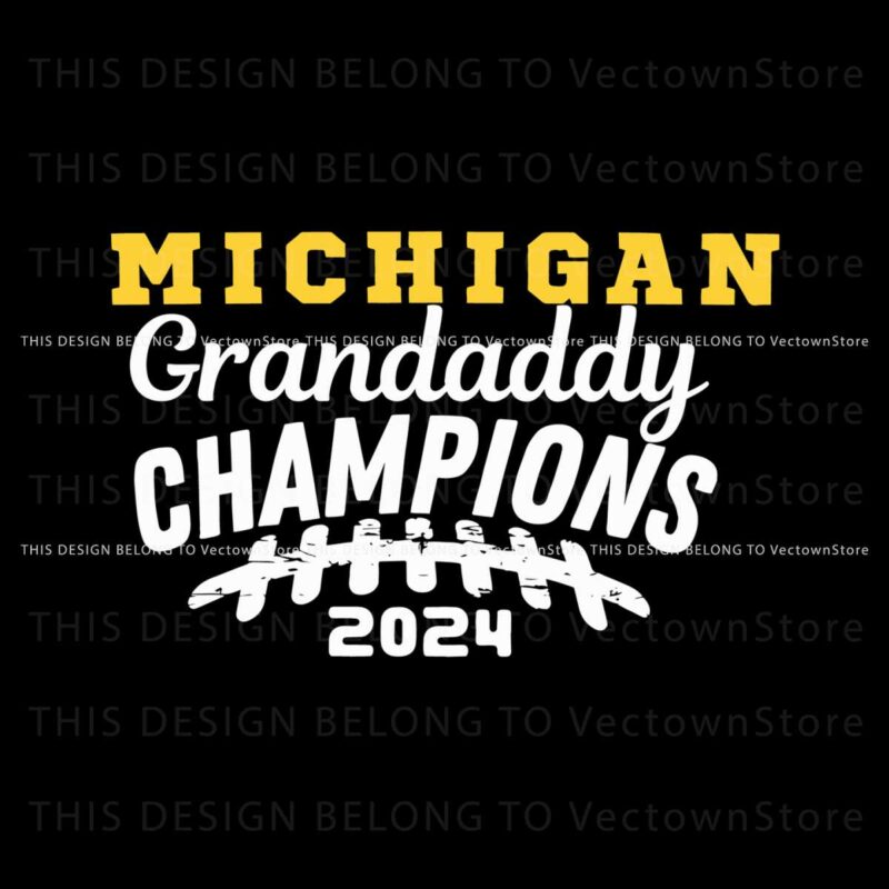 michigan-grandaddy-champions-2024-svg