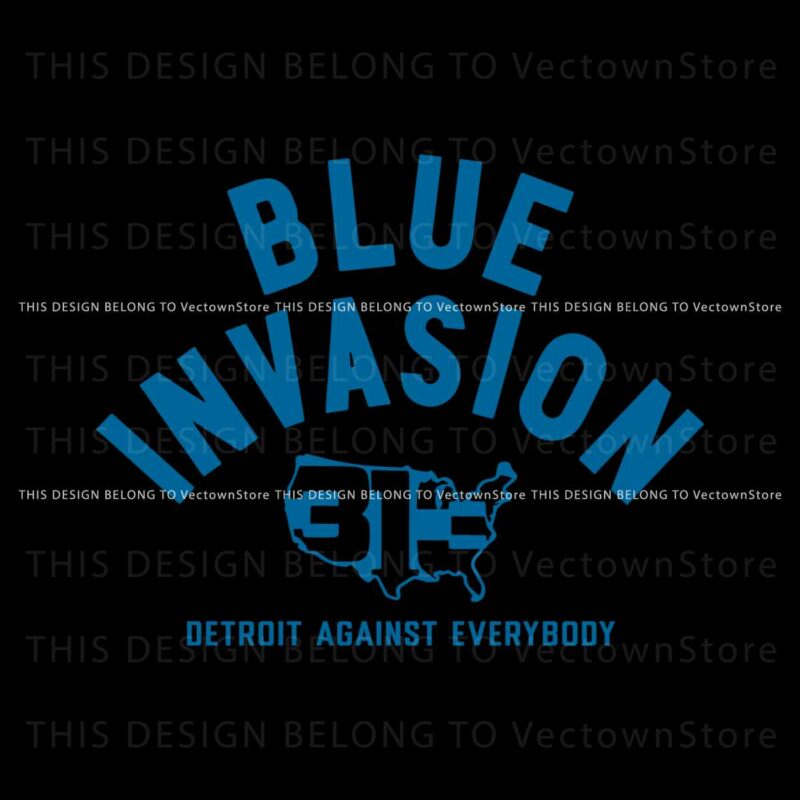 blue-invasion-detroit-against-everybody-svg