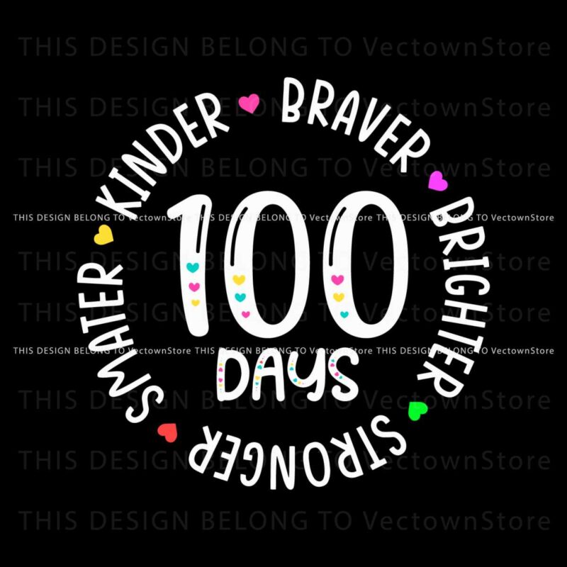 100-days-teacher-smarter-kinder-braver-svg
