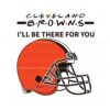 cleveland-browns-i-will-be-there-for-you-svg